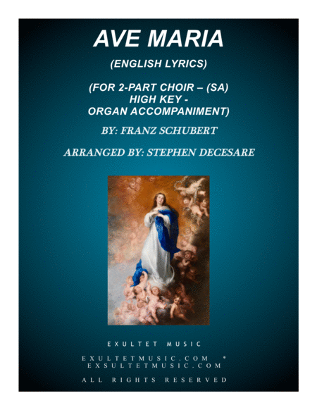 Free Sheet Music Ave Maria For 2 Part Choir Sa English Lyrics High Key Organ Accompaniment
