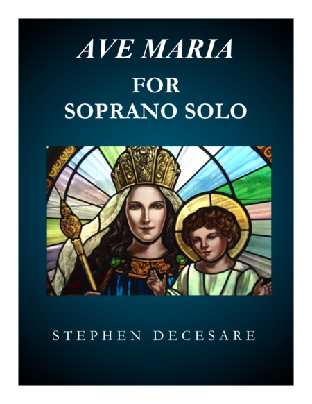 Free Sheet Music Ave Maria For Soprano Solo Full Score