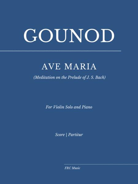 Ave Maria Meditation On The Prelude Of Js Bach For Violin Solo And Piano Sheet Music