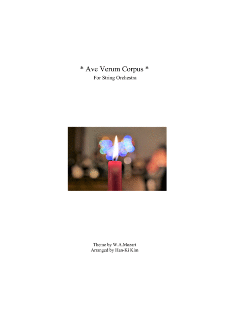 Free Sheet Music Ave Verum Corpus For String Orchestra