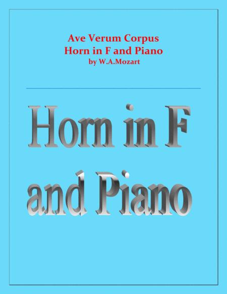 Free Sheet Music Ave Verum Corpus Horn In F And Piano Intermediate Level