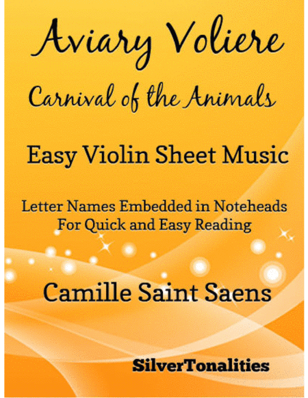 Free Sheet Music Aviary Voliere Carnival Of The Animals Easy Violin Sheet Music