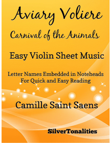 Aviary Voliere Carnival Of The Animals Easy Violin Sheet Music Sheet Music