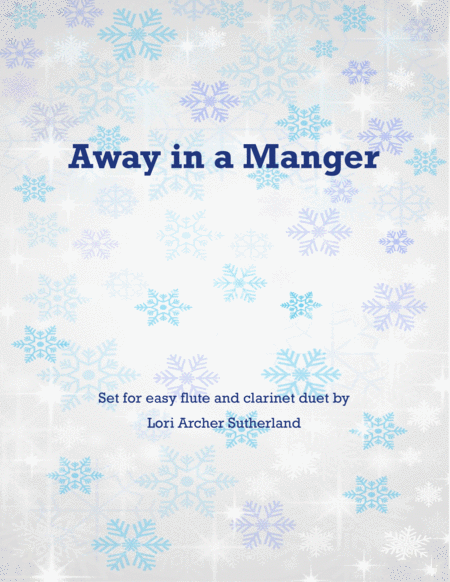 Away In A Manger For Easy Flute Clarinet Duet Sheet Music