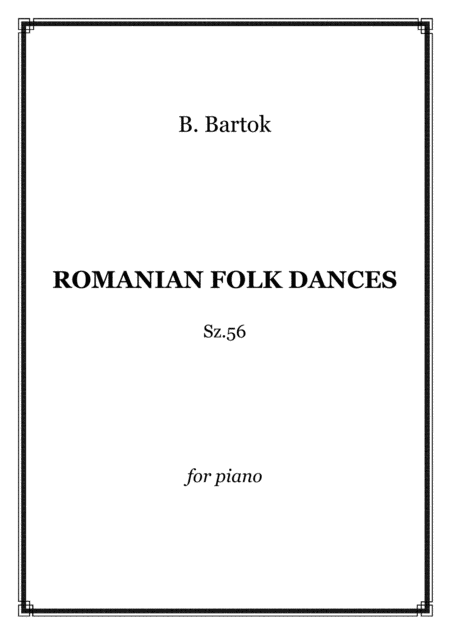 B Bartok Romanian Folk Dances For Piano Sheet Music