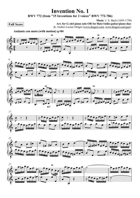 Bach Js Invention No 1 Bwv 772 From 15 Inventions For 2 Voices Bwv 772 786 Arr For G Clef Piano Solo Or For Flute Violin Guitar Piano Duo Sheet Music