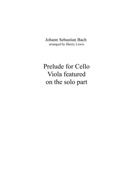 Bach Prelude For Cello String Quartet With Viola Melody For String Quartet Sheet Music