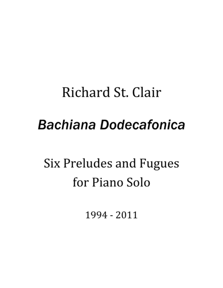 Bachiana Dodecafonica 6 Preludes And Fugues For Solo Piano Sheet Music