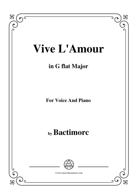 Bactimorc Vive L Amour In G Flat Major For Voice And Piano Sheet Music