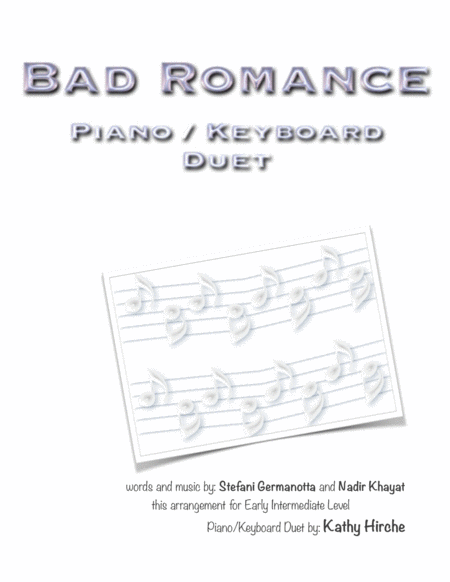 Bad Romance Piano Keyboard Duet Sheet Music