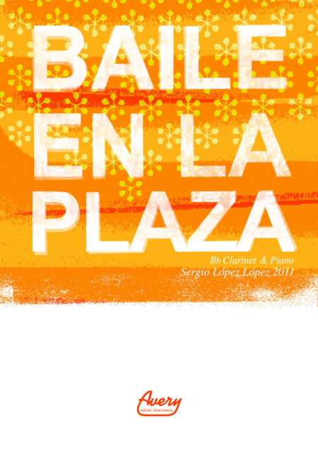 Free Sheet Music Baile En La Plaza