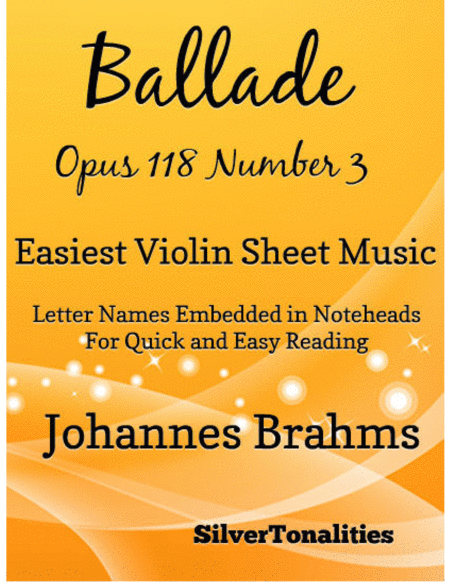 Free Sheet Music Ballade Opus 118 Number 3 Easy Violin Sheet Music