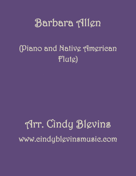 Free Sheet Music Barbara Allen Arranged For Piano And Native American Flute