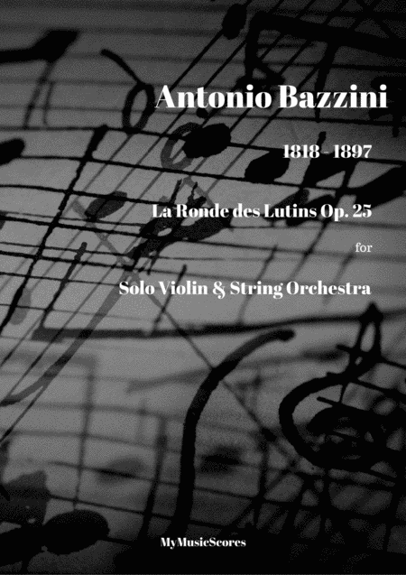 Free Sheet Music Bazzini La Ronde Des Lutins Op 25 For Violin And String Orchestra