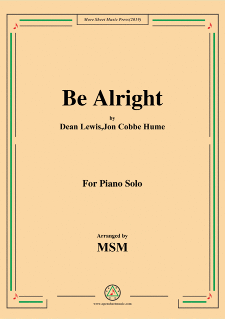 Be Alright For Piano Solo Sheet Music