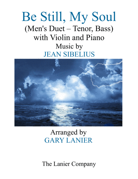 Free Sheet Music Be Still My Soul Mens Duet Tenor Voice Bass Voice With Violin And Piano