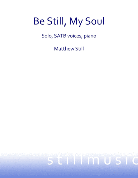 Be Still My Soul Vocal Accompaniment Sheet Music