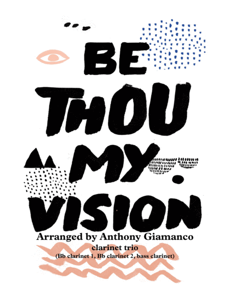 Be Thou My Vision Clarinet Trio Sheet Music