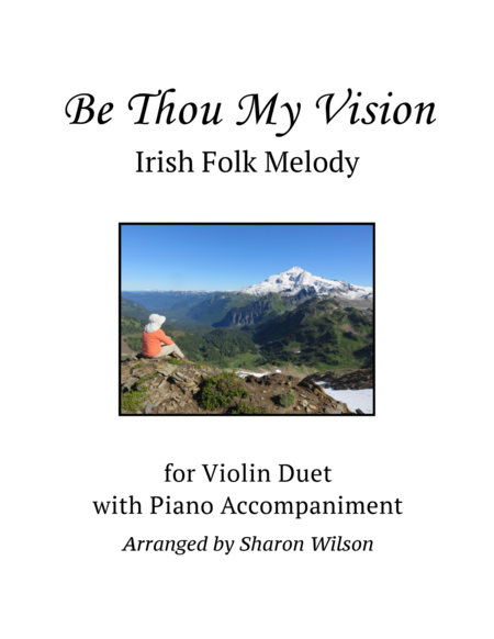 Be Thou My Vision Violin Duet With Piano Accompaniment Sheet Music