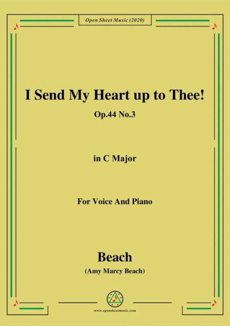 Beach I Send My Heart Up To Thee Op 44 No 3 In C Major For Voice And Piano Sheet Music