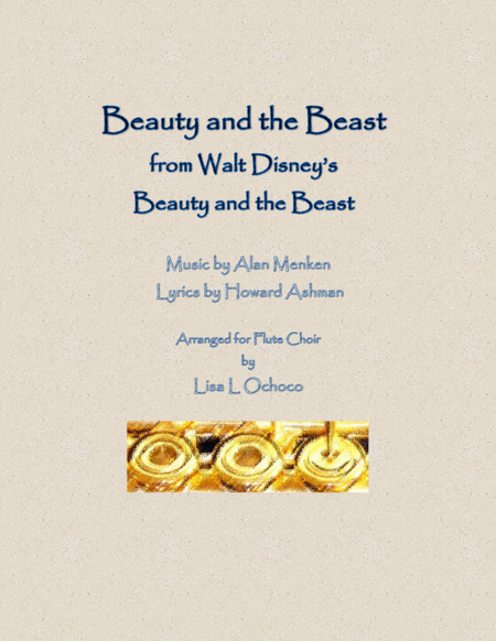 Free Sheet Music Beauty And The Beast From Walt Disneys Beauty And The Beast For Flute Choir