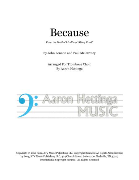 Free Sheet Music Because For 8 Part Trombone Choir Or 5 Part With Optional Ssa Ttb Vocals