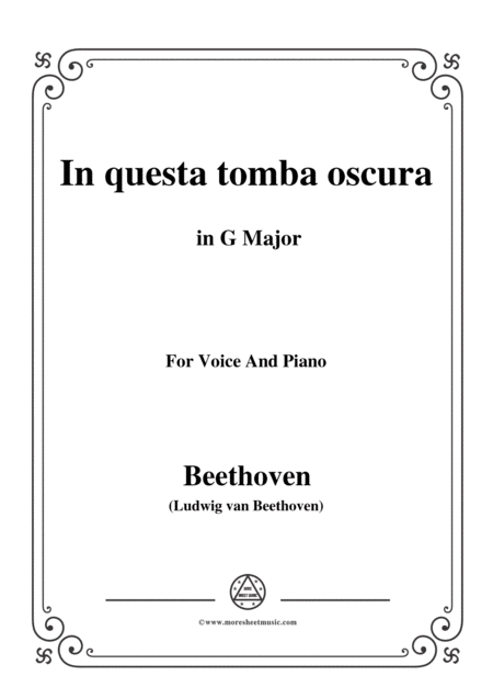 Free Sheet Music Beethoven In Questa Tomba Oscura In G Major For Voice And Piano