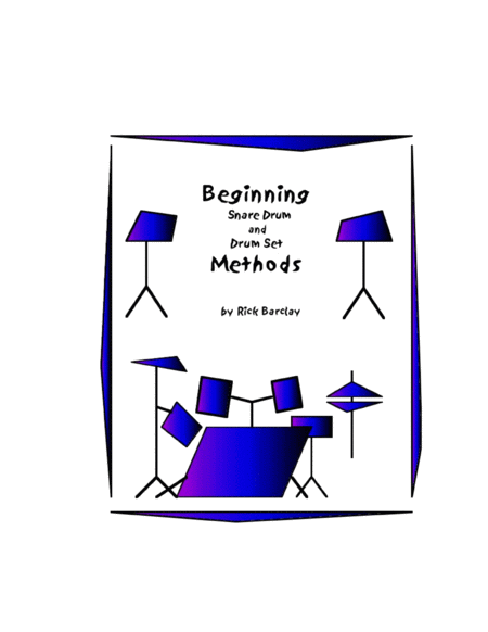 Beginning Snare Drum And Drum Set Methods Sheet Music