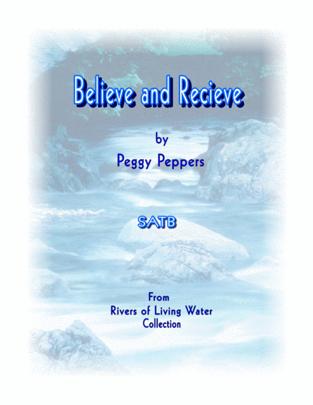 Free Sheet Music Believe And Receive