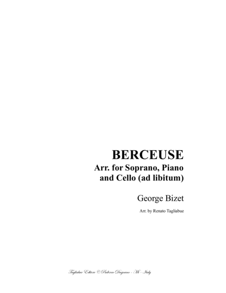 Berceuse Bizet Arr For Soprano Piano And Cello Ad Libitum Sheet Music