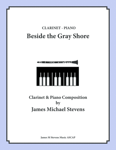 Free Sheet Music Beside The Gray Shore Clarinet Piano