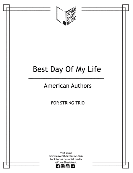 Best Day Of My Life String Trio Sheet Music