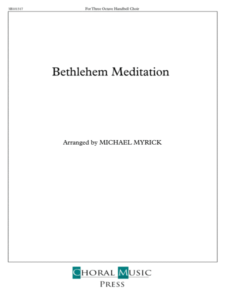 Free Sheet Music Bethlehem Meditation