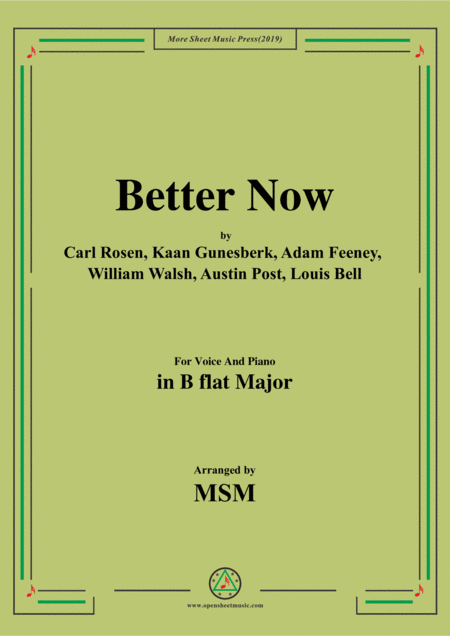 Better Now In B Flat Major For Voice And Piano Sheet Music