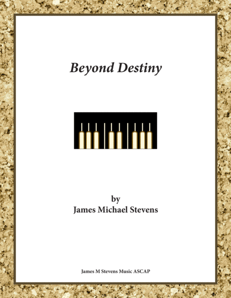 Free Sheet Music Beyond Destiny Piano Composition