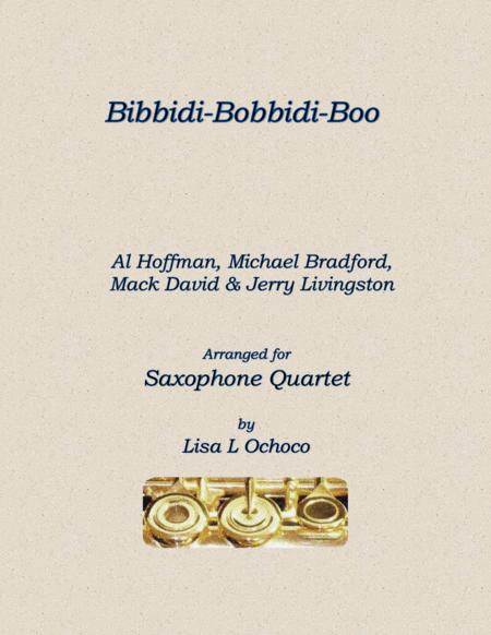 Bibbidi Bobbidi Boo For Saxophone Quartet Sheet Music