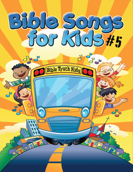 Bible Songs For Kids Songbook Volume 5 Sheet Music