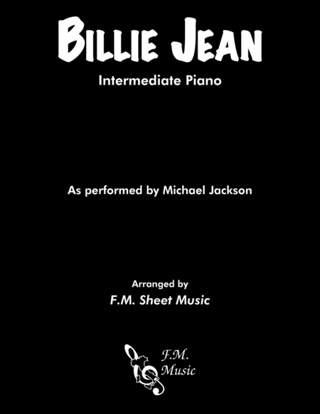 Billie Jean Intermediate Piano Sheet Music