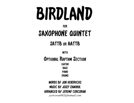 Birdland For Saxophone Quintet With Optional Rhythm Section Sheet Music