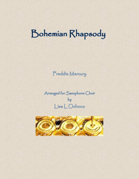 Bohemian Rhapsody For Saxophone Choir Sheet Music