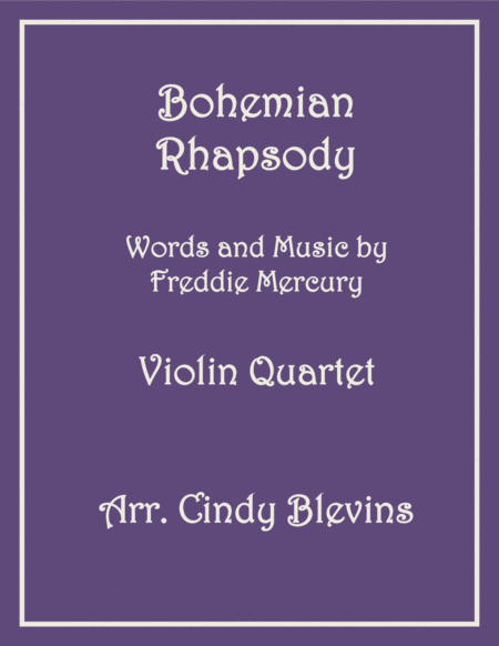 Bohemian Rhapsody For Violin Quartet Sheet Music