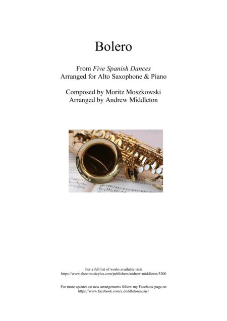 Bolero From Five Spanish Dances Arranged For Alto Saxophone And Piano Sheet Music