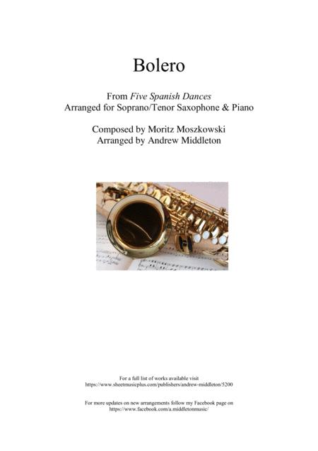 Free Sheet Music Bolero From Five Spanish Dances Arranged For Soprano Tenor Saxophone And Piano