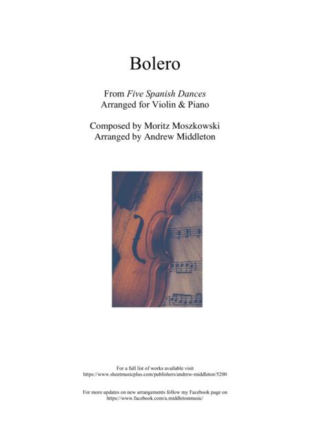 Free Sheet Music Bolero From Five Spanish Dances Arranged For Violin And Piano