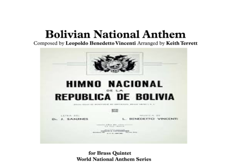 Bolivian National Anthem For Brass Quintet Cancin Patriotica Himno Nacional De Bolivia Sheet Music