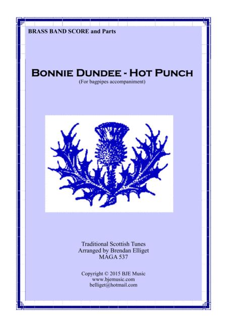 Free Sheet Music Bonnie Dundee Hot Punch Medley Brass Band Score And Parts Pdf
