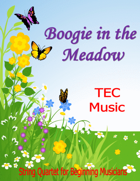 Free Sheet Music Boogie In The Meadow For Beginning String Quartets And Orchestras