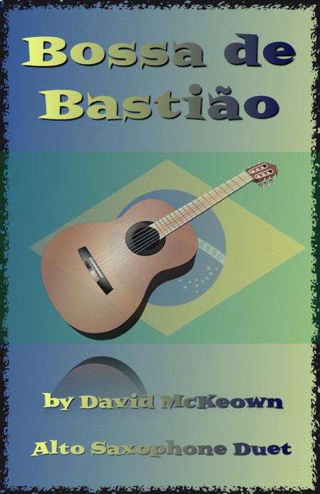 Bossa De Bastio For Alto Saxophone Duet Sheet Music