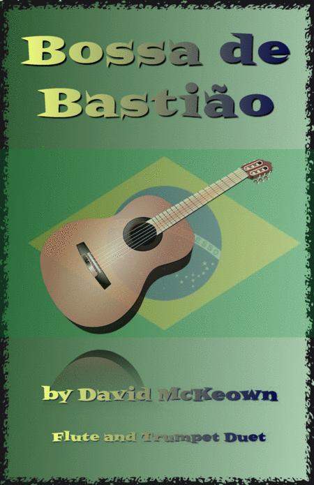 Free Sheet Music Bossa De Bastio For Flute And Trumpet Duet