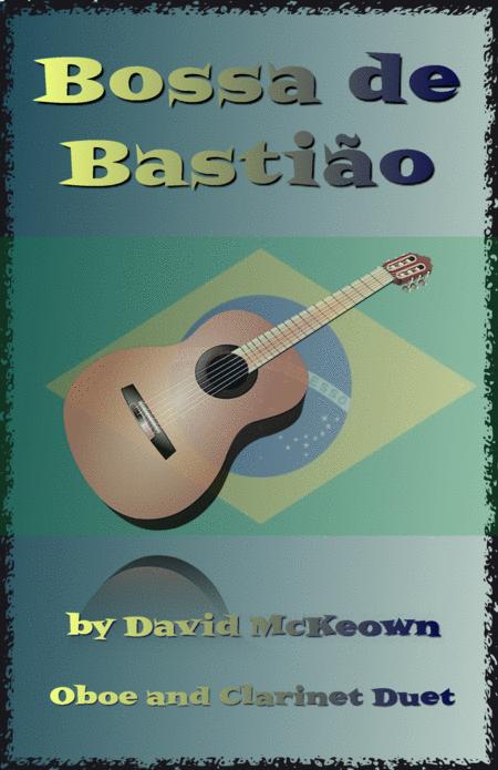 Free Sheet Music Bossa De Bastio For Oboe And Clarinet Duet